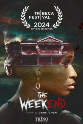 The Weekend (2024) – Nollywood Movie