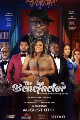 The Benefactor (2025) – Nollywood Movie