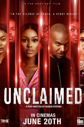 Unclaimed (2025) – Nollywood Movie